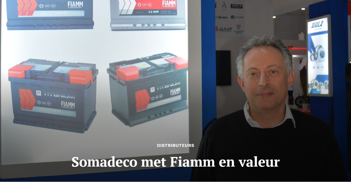 SOMADECO met FIAMM en valeur